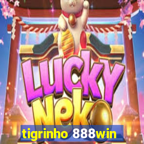 tigrinho 888win